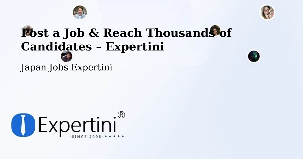Post a Job in Nago – Hire the Right Talent - Nago, Japan Jobs Expertini