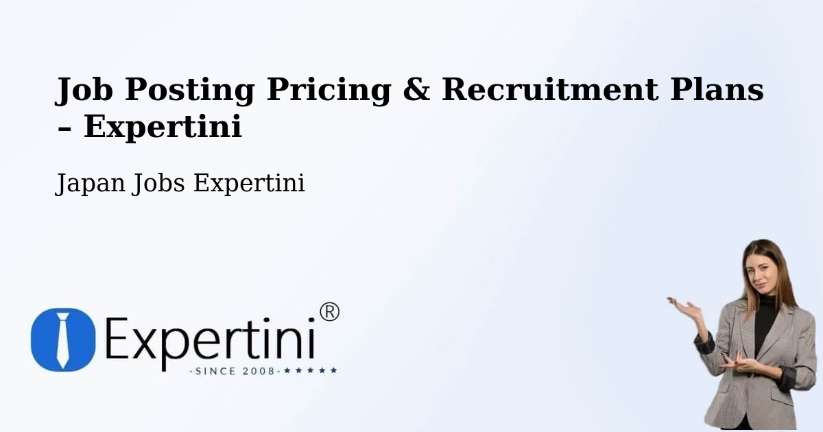 Job Posting Pricing & Recruitment Plans – Nago - Nago, Japan Jobs Expertini