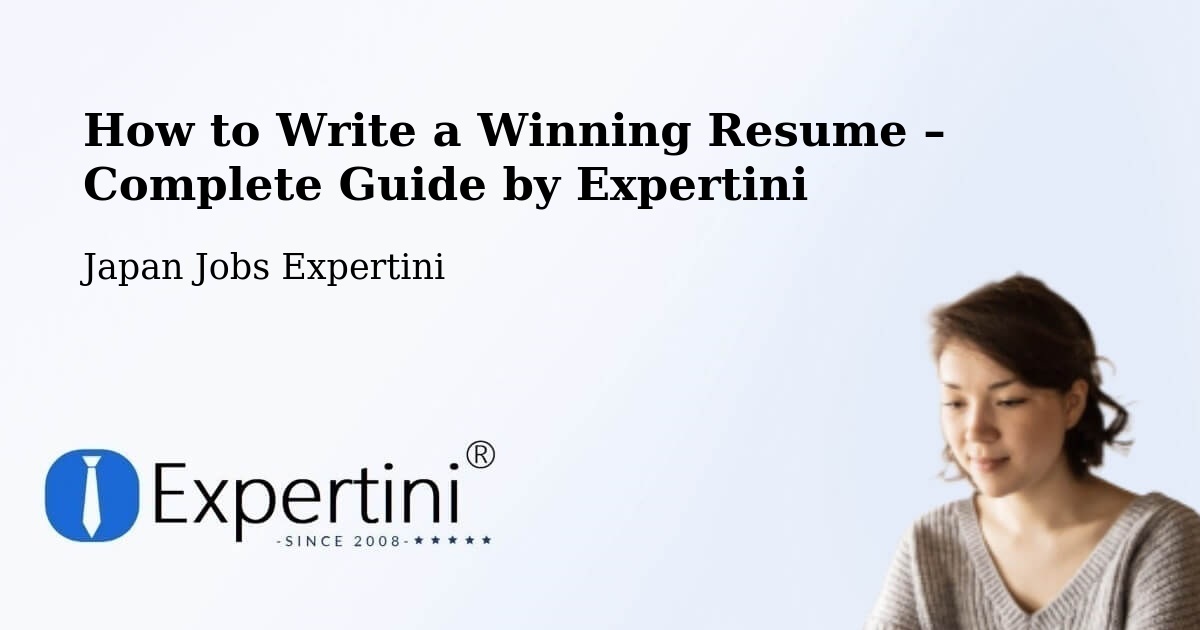 Resume Writing Guide for Job Seekers – Nago - Nago, Japan Jobs Expertini